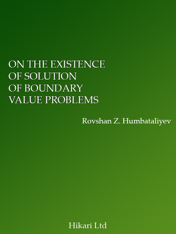 ON THE EXISTENCE OF SOLUTION OF BOUNDARY VALUE PROBLEMS