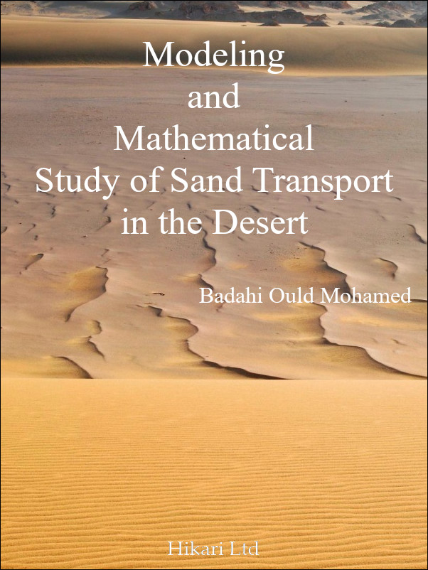 MODELING AND MATHEMATICAL STUDY OF SAND TRANSPORT IN THE DESERT