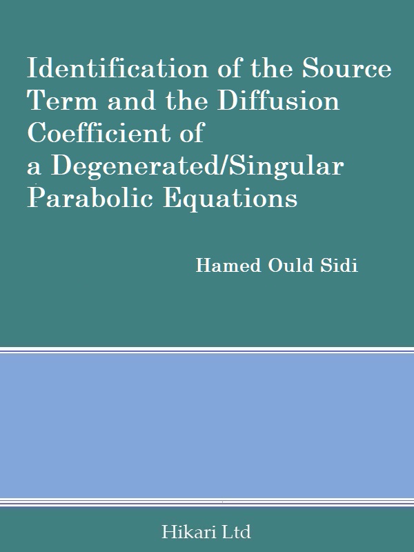 IDENTIFICATION OF THE SOURCE TERM AND THE DIFFUSION COEFFICIENT OF A DEGENERATED/ SINGULAR PARABOLIC EQUATIONS